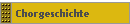Chorgeschichte