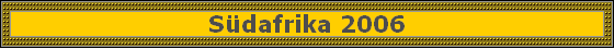 Sdafrika 2006